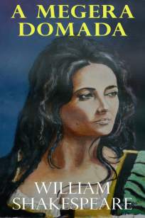 Baixar A Megera Domada - William Shakespeare ePub PDF Mobi ou Ler Online