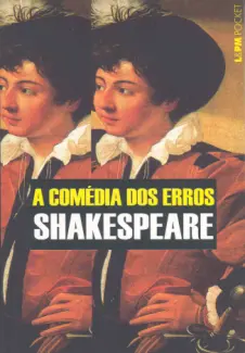 A Comédia dos Erros  -  William Shakespeare