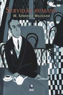 Baixar Livro A Servidão Humana - William Somerset Maugham em ePub PDF Mobi ou Ler Online