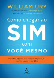 Baixar Livro Como Chegar ao sim com você Mesmo - William Ury em ePub PDF Mobi ou Ler Online