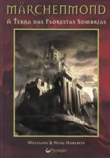 A Terra das Florestas Sombrias  -  Wolfgang
