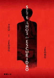 Baixar Livro Sete Anos de Escuridão - You-jeong Jeong em ePub PDF Mobi ou Ler Online