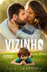 Baixar Livro Box - Show de Vizinho & Dia dos Namorados - Yule Travalon em ePub PDF Mobi ou Ler Online