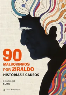 Baixar Livro 90 Maluquinhos por Ziraldo - Ziraldo Garatinga em ePub PDF Mobi ou Ler Online