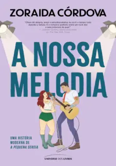 Baixar Livro A Nossa Melodia - Zoraida Cordova em ePub PDF Mobi ou Ler Online