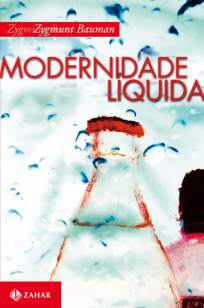 Baixar Livro Modernidade Líquida - Zygmunt Bauman em ePub PDF Mobi ou Ler Online